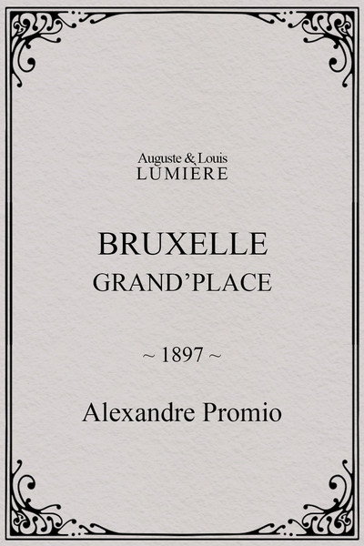 Póster de Bruxelles, Grande place