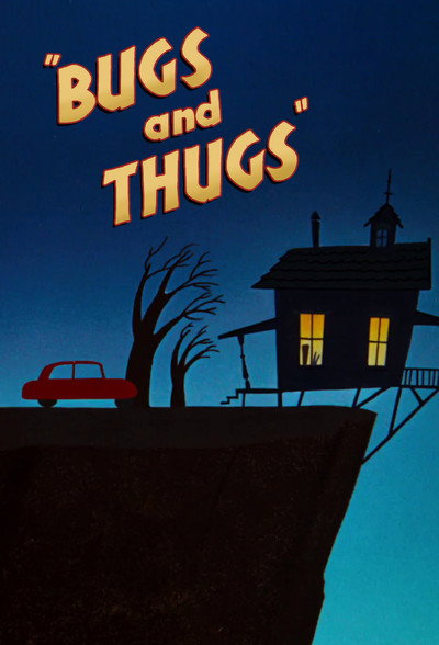 Póster de Bugs and Thugs