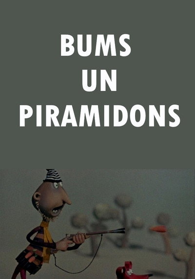 Póster de Bums un Piramidons