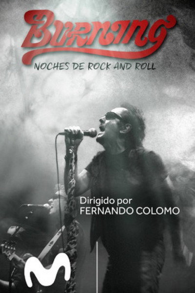 Póster de Burning. Noches de rock and roll