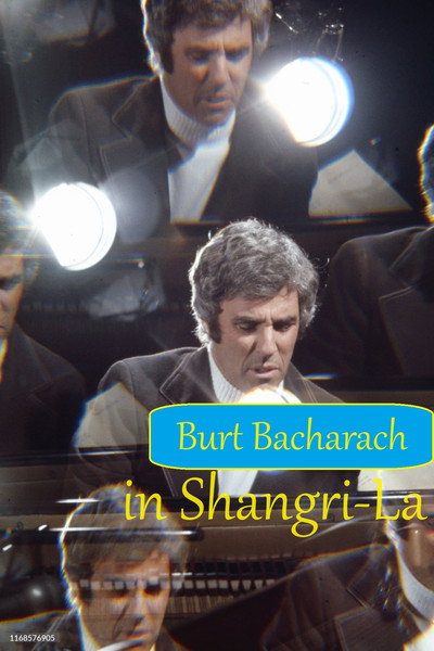 Póster de Burt Bacharach in Shangri-La