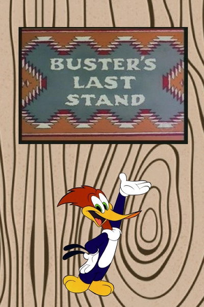 Póster de Buster's Last Stand