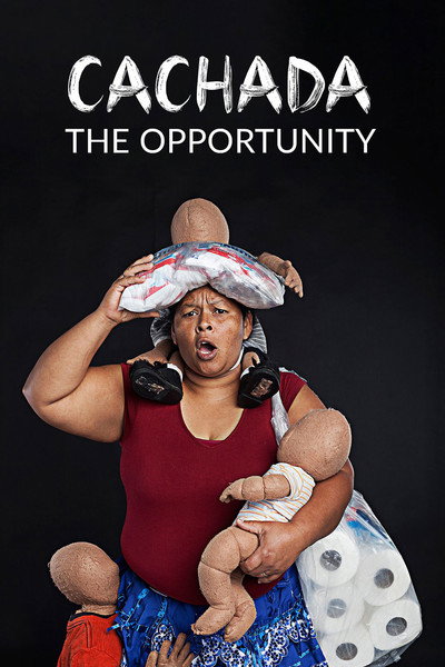 Póster de Cachada: The Opportunity