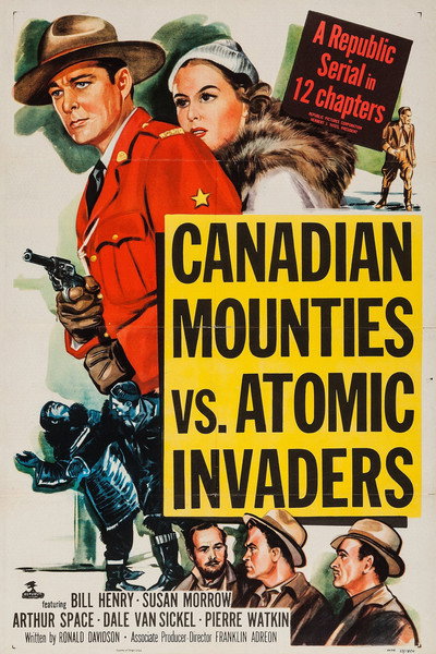 Póster de Canadian Mounties vs. Atomic Invaders