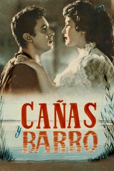 Póster de Cañas y barro