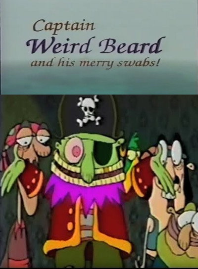 Póster de Captain Weirdbeard and His Merry Swabs