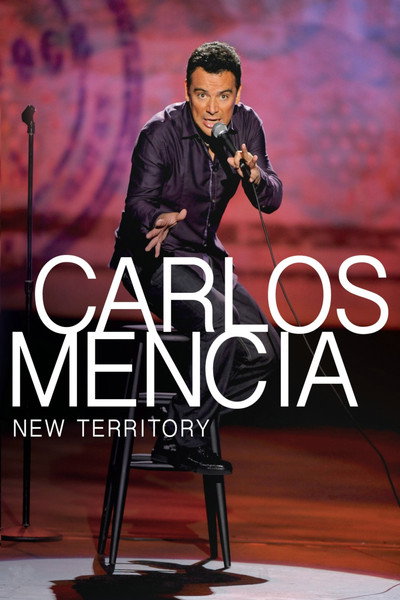 Póster de Carlos Mencia: New Territory