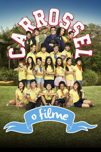 Póster de Carrossel: O Filme