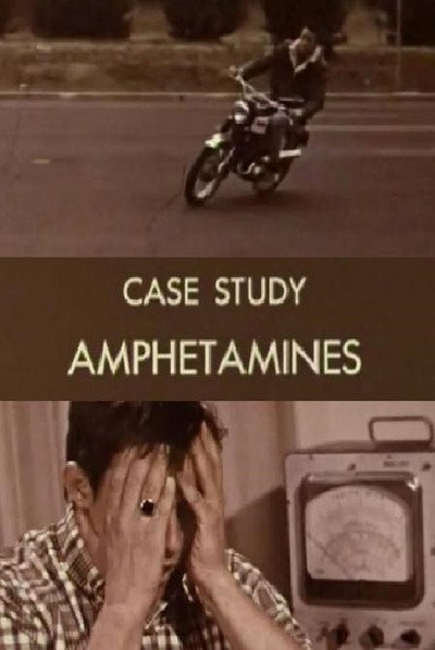 Póster de Case Study: Amphetamines