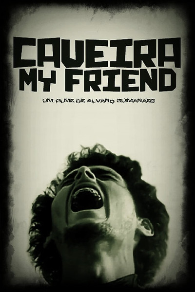 Póster de Caveira, My Friend