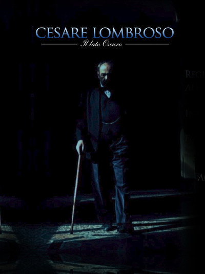 Póster de Cesare Lombroso il lato oscuro