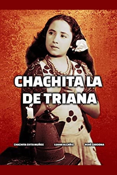 Póster de Chachita la de Triana