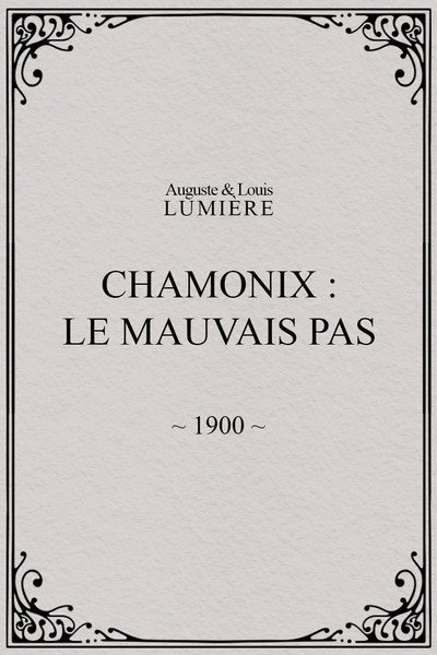 Póster de Chamonix: Le Mauvais Pas