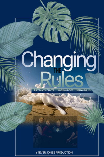 Póster de Changing the Rules II: The Movie