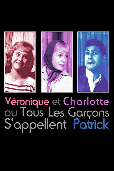 Póster de Charlotte et Véronique, ou Tous les garçons s'appellent Patrick