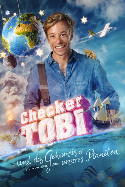 Póster de Checker Tobi und das Geheimnis unseres Planeten
