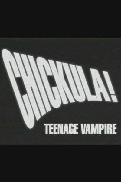 Póster de Chickula: Teenage Vampire