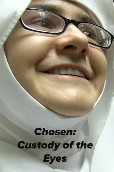 Póster de Chosen: Custody of the Eyes