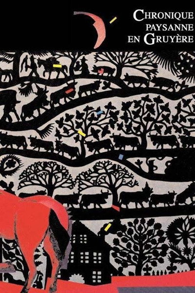 Póster de Chronique paysanne en Gruyère