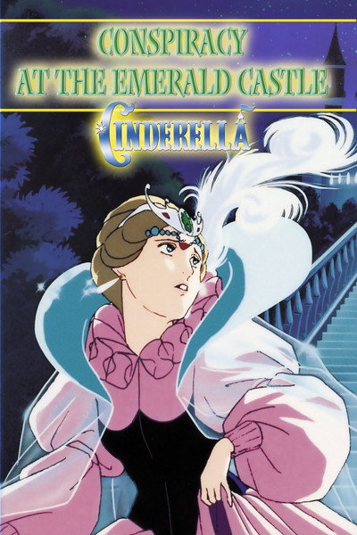 Póster de Cinderella: Consipracy at the Emerald Castle