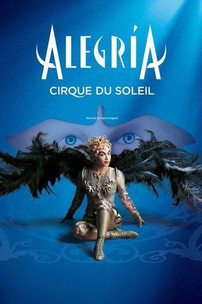 Póster de Circo del Sol: Alegría