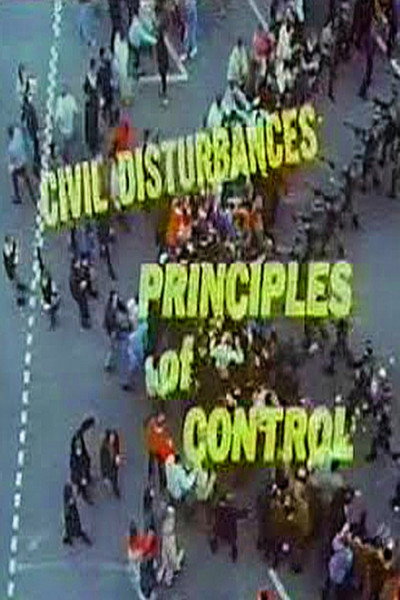 Póster de Civil Disturbances: Principles of Control
