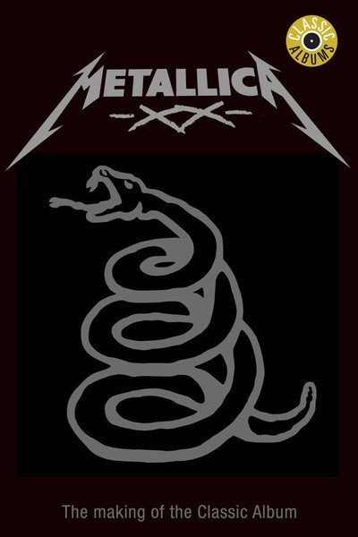 Póster de Classic Albums: Metallica - Metallica
