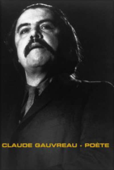 Póster de Claude Gauvreau: Poète