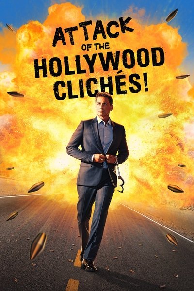 Póster de Clichés del cine de Hollywood: la lista definitiva