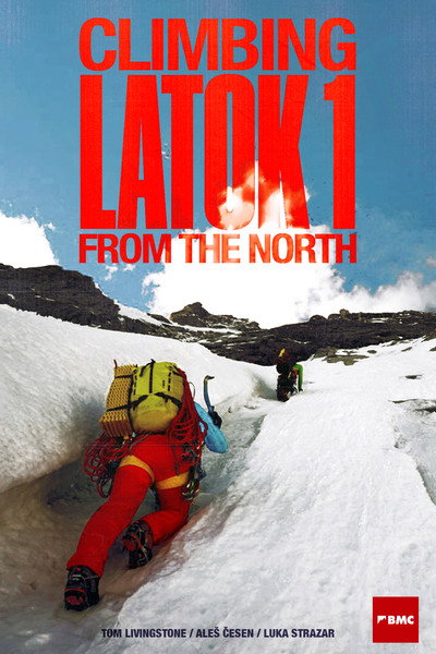 Póster de Climbing Latok 1 from the North