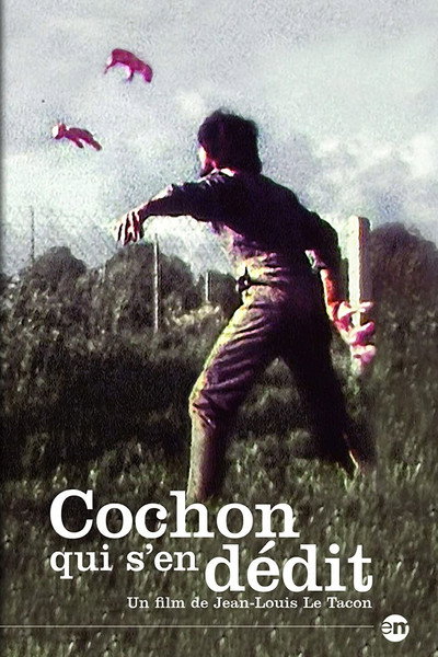 Póster de Cochon qui s'en dédit