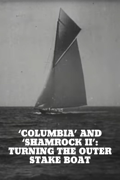 Póster de 'Columbia' and 'Shamrock II': Turning the Outer Stake Boat