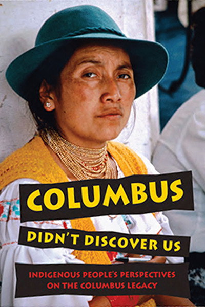 Póster de Columbus Didn't Discover Us