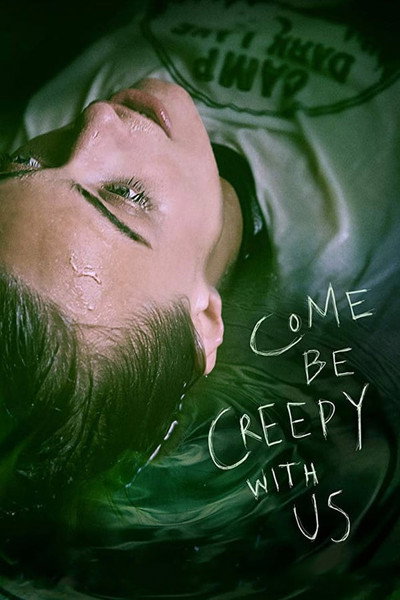 Póster de Come Be Creepy With Us