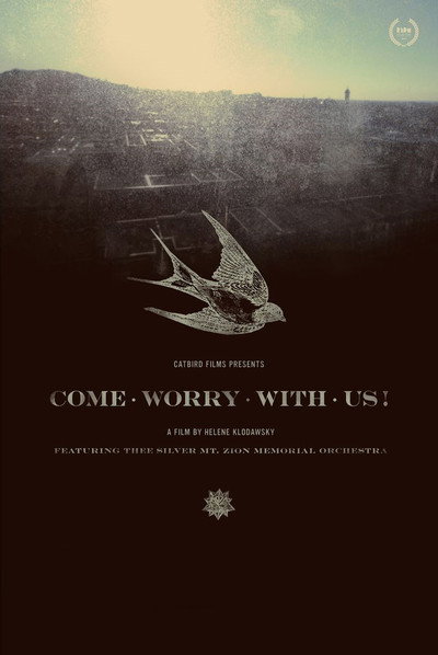 Póster de Come Worry with Us!