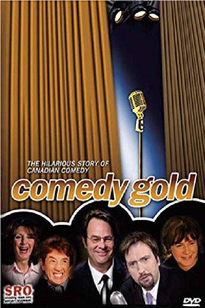 Póster de Comedy Gold: The Hilarious Story of Canadian Comedy