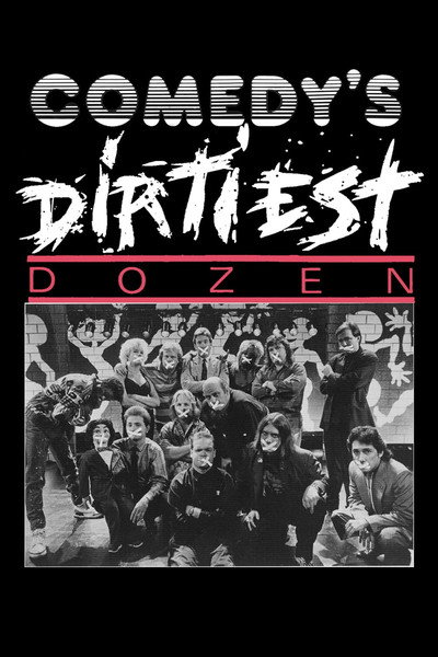 Póster de Comedy's Dirtiest Dozen