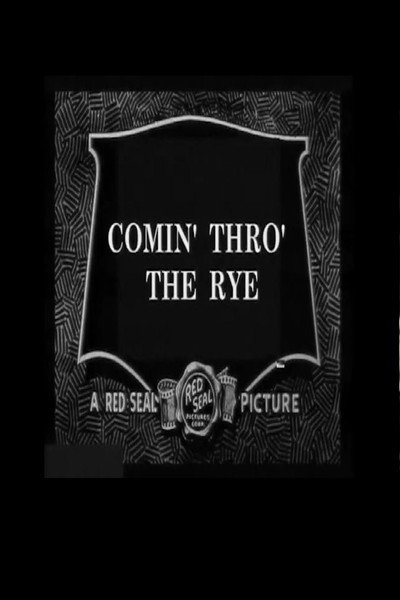 Póster de Comin' Thro' the Rye