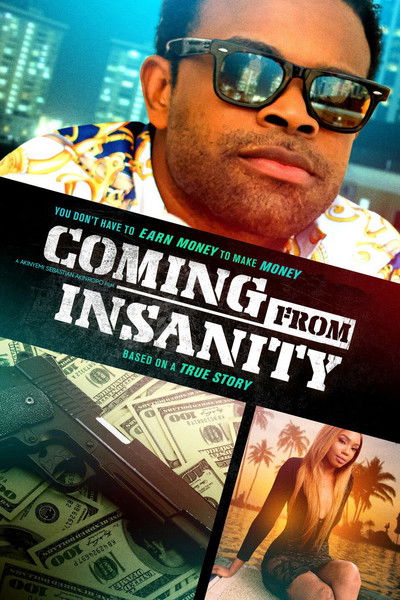 Póster de Coming from Insanity
