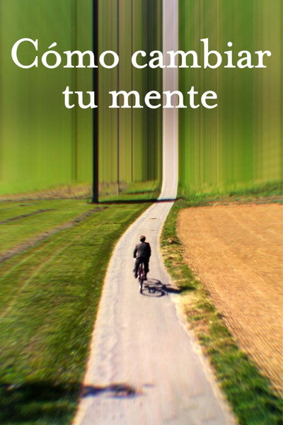 Póster de Cómo cambiar tu mente