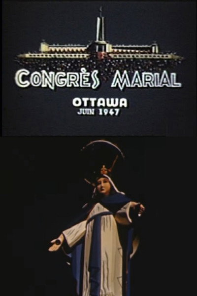 Póster de Congrès marial Ottawa juin 1947