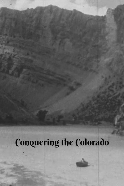 Póster de Conquering the Colorado