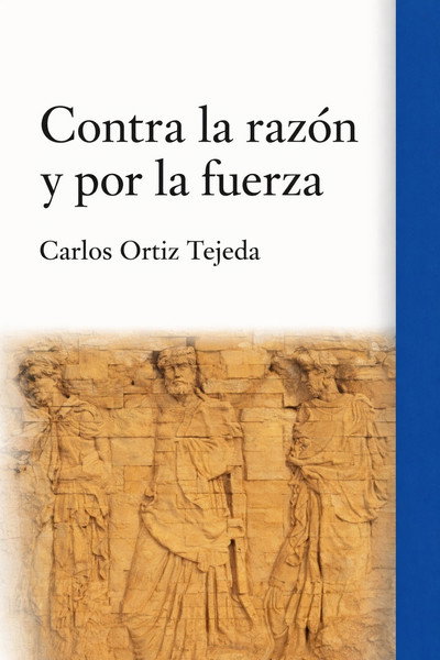 Póster de Contra la razon y por la fuerza