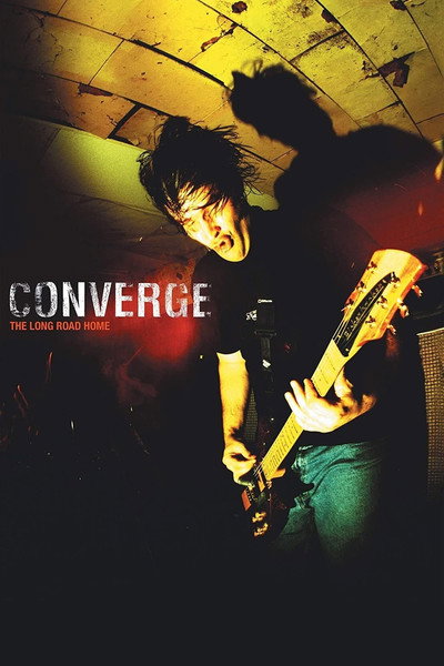 Póster de Converge: The Long Road Home