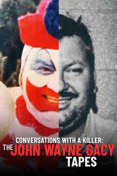 Póster de Conversaciones con asesinos: Las cintas de John Wayne Gacy