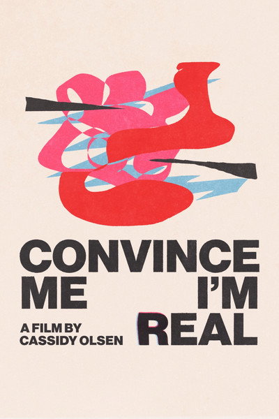 Póster de Convince Me I'm Real