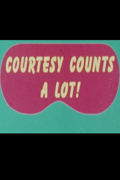 Póster de Courtesy Counts a Lot