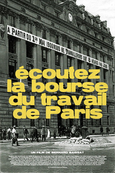 Póster de Écoutez La Bourse Du Travail De Paris
