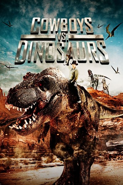 Póster de Cowboys vs Dinosaurs