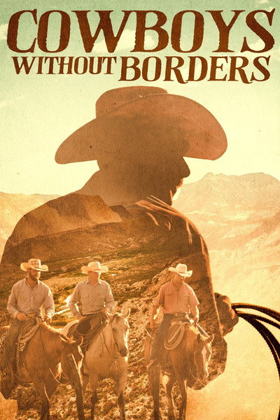 Póster de Cowboys Without Borders